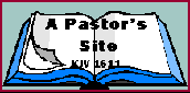 A Pastor's site - my private site! - meine eigene Seite, Seiten eines Pastors